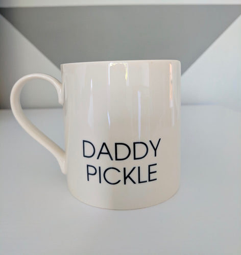 Daddy Pickle Mug